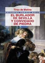 EL BURLADOR DE SEVILLA Y CONVIDADO DE PIEDRA