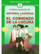 ANTONIA LACROUX EL COMIENZO DE LA LOCURA
