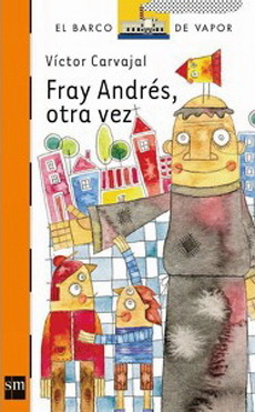 FRAY ANDRES OTRA VEZ