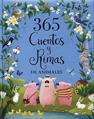 365 CUENTOS Y RIMAS DE ANIMALES