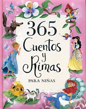 365 CUENTOS Y RIMAS PARA NIÑAS