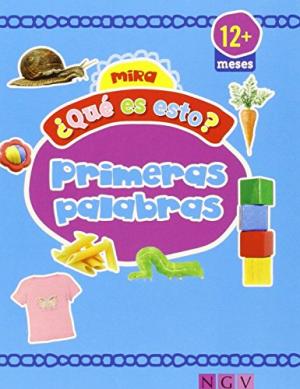 MIRA QUE ES ESTO PRIMERAS PALABRAS