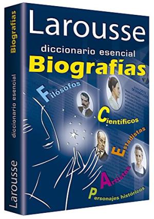 DICCIONARIO ESENCIAL BIOGRAFIAS