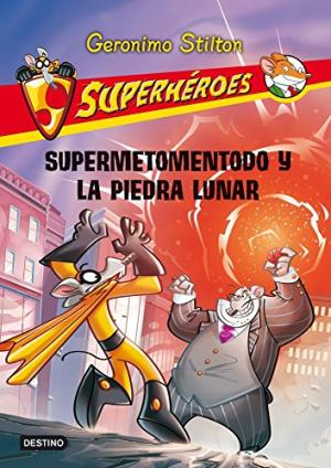 G.S SUPERMENTOMENTODO Y LA PIEDRA LUNAR