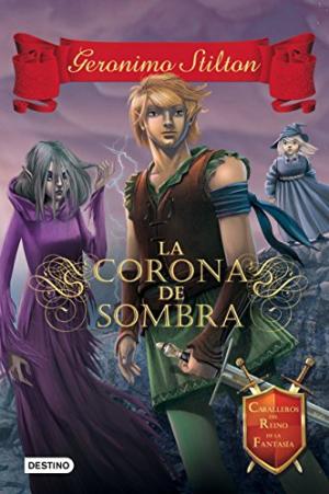LA CORONA DE SOMBRA