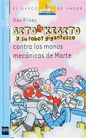 SITO KESITO CONTRA LOS MECANICOS DE MARTE LIBRO 4