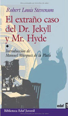 EL EXTRAÑO CASO DEL DR JEKYLL Y MR HYDE