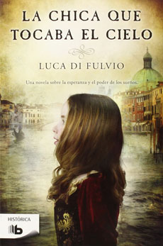 LA CHICA QUE TOCABA EL CIELO