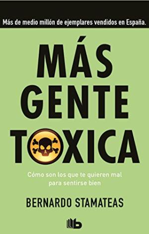 MAS GENTE TOXICA