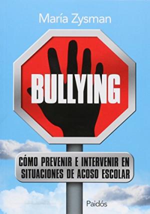 BULLYING COMO PREVENIR E INTERVENIR EN SITUACIONES