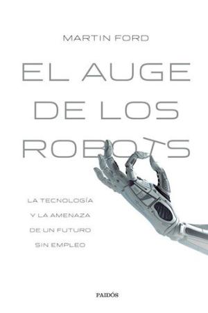 EL AUGE DE LOS ROBOTS