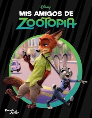 MIS AMIGOS DE ZOOTOPIA