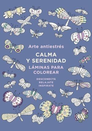 CALMA Y SERENIDAD ARTE ANTIESTRES