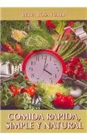 COMIDA RAPIDA SIMPLE Y NATURAL