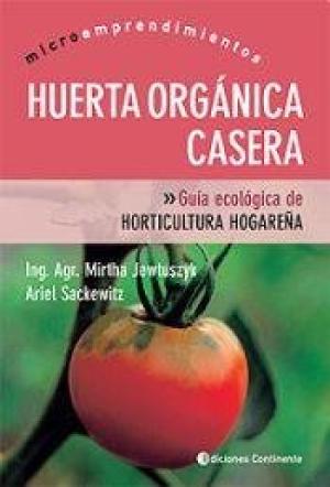 HUERTA ORGANICA CASERA