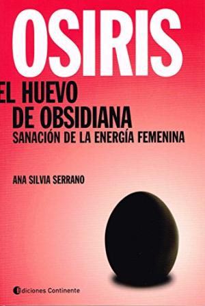 OSIRIS EL HUEVO DE OBSIDIANA
