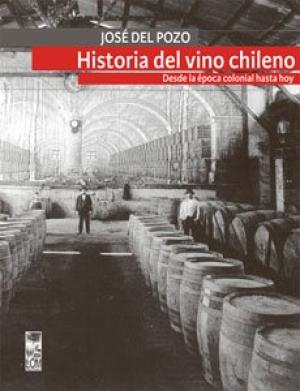 HISTORIA DEL VINO CHILENO