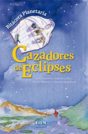 BITACORA PLANETARIA CAZADORES DE ECLIPSES