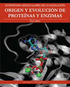 ORIGEN Y EVOLUCION DE PROTEINAS Y ENZIMAS