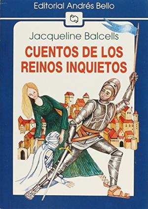 CUENTOS DE LOS REINOS INQUIETOS