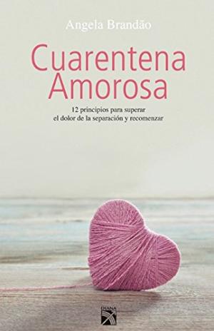 CUARENTENA AMOROSA