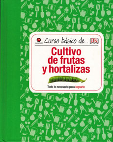 CURSO BASICO DE CULTIVO DE FRUTAS Y HORTALIZAS