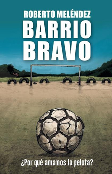BARRIO BRAVO