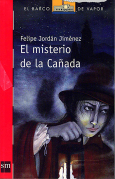 EL MISTERIO DE LA CAÑADA