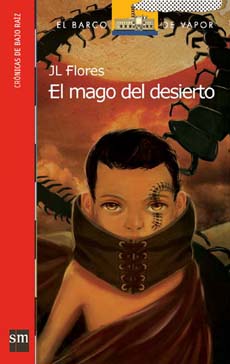 EL MAGO DEL DESIERTO