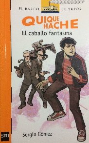 QUIQUE HACHE EL CABALLO FANTASMA