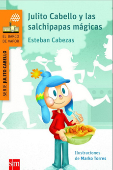 JULITO CABELLO Y LAS SALCHIPAPAS MAGICAS