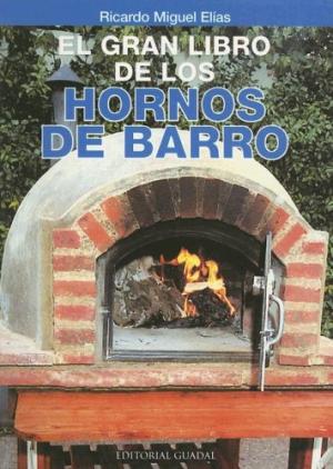 EL GRAN LIBRO DE LOS HORNOS DE BARRO
