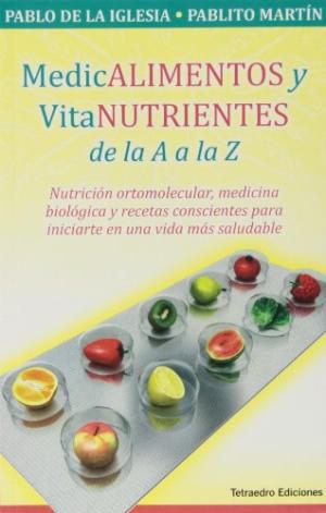MEDICALIMENTOS Y VITANUTRIENTES DE LA A A LA Z