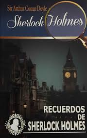 RECUERDOS DE SHERLOCK HOLMES