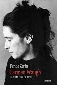LA VIDA POR EL ARTE CARMEN WAUGH