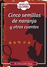 CINCO SEMILLAS DE NARANJA Y OTROS CUENTOS