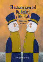 EL EXTRAÑO CASO DE DR JEKYLL Y MR HYDE