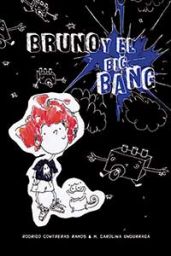 BRUNO Y EL BIG BANG