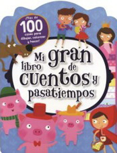 MI GRAN LIBRO DE CUENTOS Y PASATIEMPOS