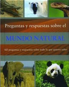 MUNDO NATURAL PREGUNTAS Y RESPUESTAS
