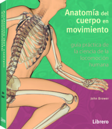 ANATOMIA DEL CUERPO EN MOVIMIENTO