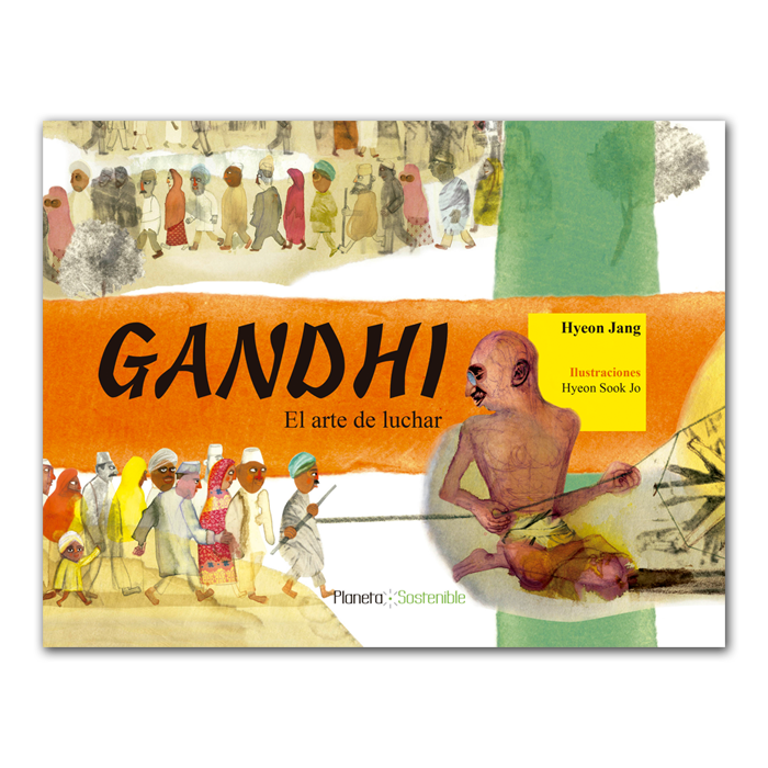 GANDHI EL ARTE DE LUCHAR