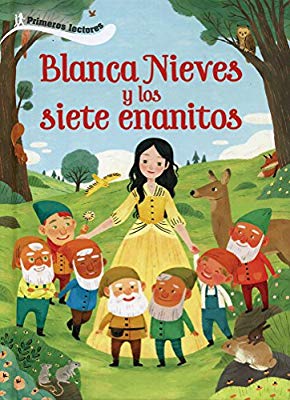 BLANCA NIEVES Y LOS SIETE ENANITOS PRIMEROS LECTORES