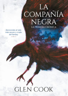 LA COMPAÑIA NEGRA LIBRO 1