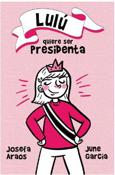 LULU QUIERE SER PRESIDENTA