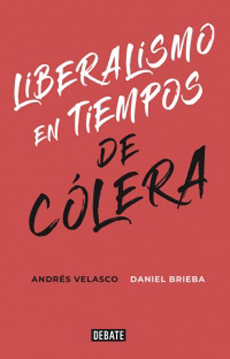 LIBERALISMO EN TIEMPOS DE COLERA