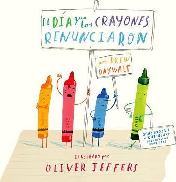 EL DIA QUE LOS CRAYONES RENUNCIARON