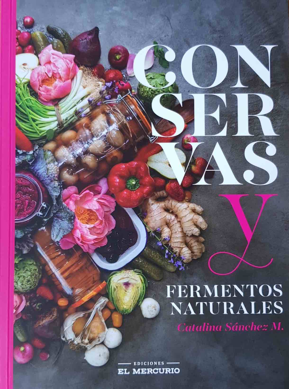 CONSERVAS Y FERMENTOS NATURALES