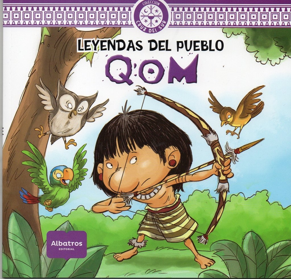 LEYENDAS DEL PUEBLO QOM