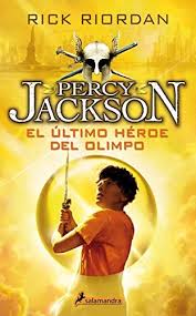 PERCY JACKSON 5 EL ULTIMO HEROE DEL OLIMPO